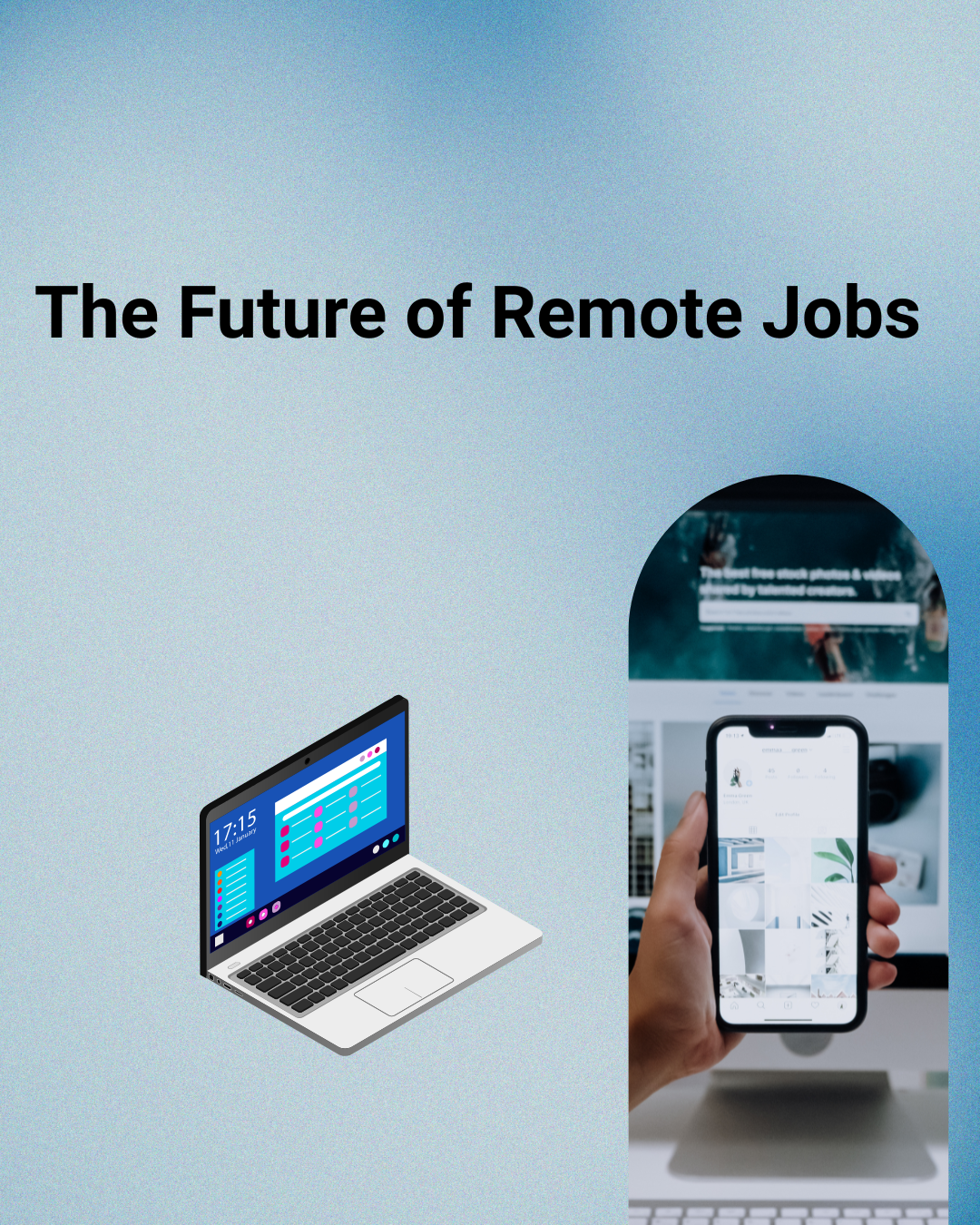 The Future of Remote Jobs