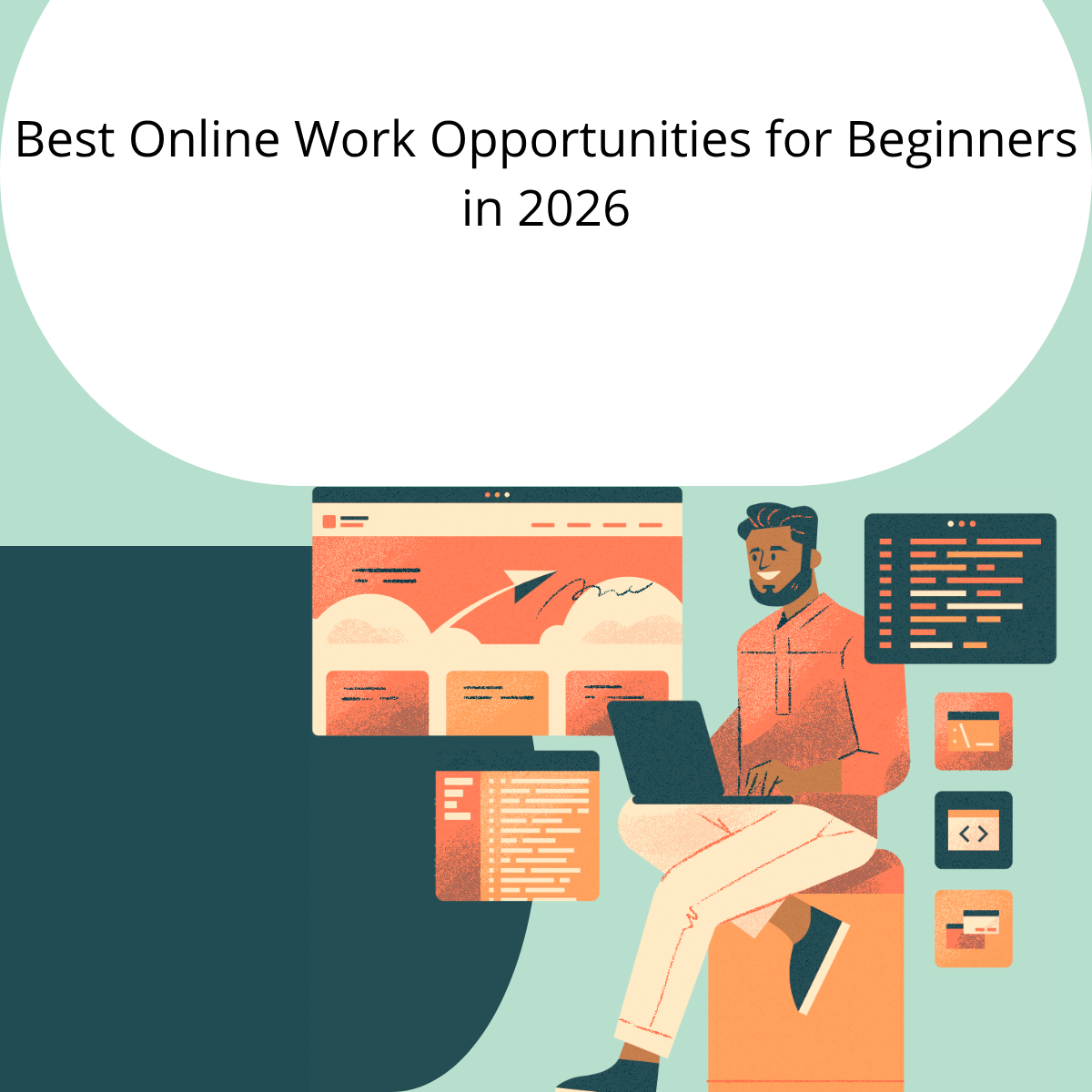 Best Online Work Opportunities for Beginners in 2026
